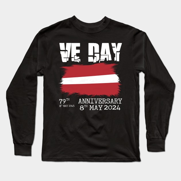 79 Years of Freedom: Celebrating VE Day with Latvia Long Sleeve T-Shirt by chems eddine